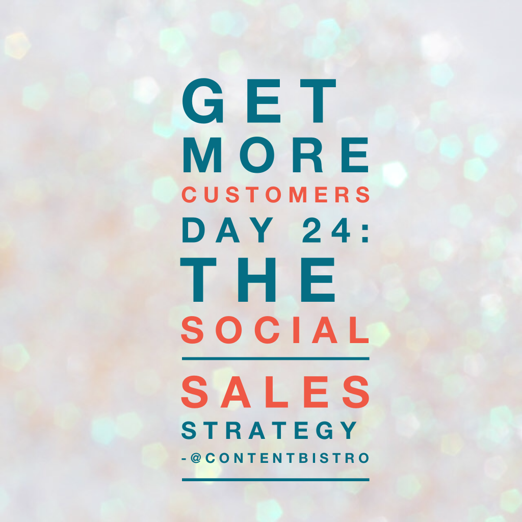 Get More Customers {Day 24}: Get Friend{ly} with Clients !