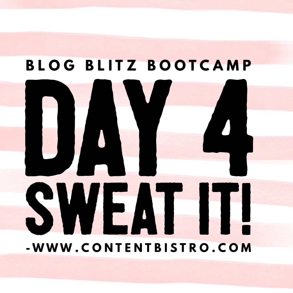 {Blog Blitz Bootcamp} It’s Bootcampin’, Not Glamping: Inspired Action Taking Day