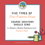 5 Post-Purchase Emails for Online Course Creators